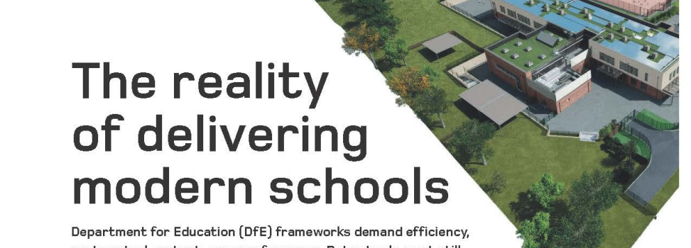 The Reality of delivering modern schools